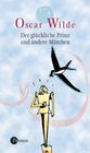 Buchcover Der glückliche Prinz und andere Märchen