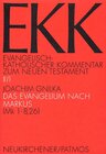 Buchcover Das Evangelium nach Markus. EKK II/1, Mk 1,1-8,26