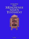 Buchcover Synopse zum Münchener Neuen Testament