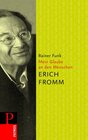 Buchcover Erich Fromm - Mein Glaube an den Menschen