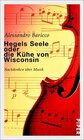 Buchcover Hegels Seele oder die Kühe von Wisconsin