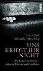 Buchcover Uns kriegt ihr nicht