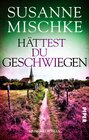 Buchcover Hättest du geschwiegen