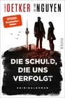 Buchcover Die Schuld, die uns verfolgt