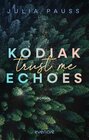 Buchcover Kodiak Echoes – Trust Me