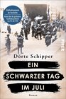 Buchcover Ein schwarzer Tag im Juli