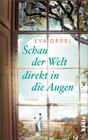 Buchcover Schau der Welt direkt in die Augen