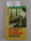 Buchcover Der Islam im Aufbruch?