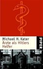 Buchcover Ärzte als Hitlers Helfer