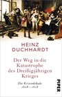 Buchcover Der Weg in die Katastrophe des Dreißigjährigen Krieges