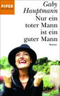 Buchcover Nur ein toter Mann ist ein guter Mann