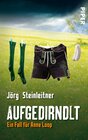 Buchcover Aufgedirndlt