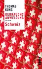 Buchcover Gebrauchsanweisung für die Schweiz