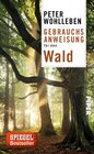 Buchcover Gebrauchsanweisung für den Wald