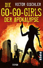 Buchcover Die Go-Go-Girls der Apokalypse