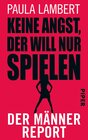 Buchcover Keine Angst, der will nur spielen