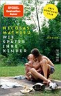 Buchcover Wie später ihre Kinder