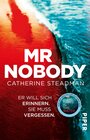 Buchcover Mr Nobody – Er will sich erinnern. Sie muss vergessen.