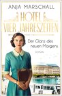 Buchcover Hotel Vier Jahreszeiten – Der Glanz des neuen Morgens