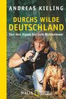 Buchcover Durchs wilde Deutschland