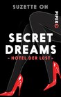 Buchcover Secret Dreams – Hotel der Lust