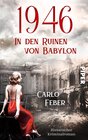 Buchcover 1946: In den Ruinen von Babylon