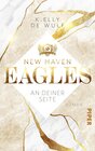 Buchcover New Haven Eagles – An deiner Seite