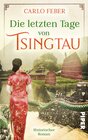Buchcover Die letzten Tage von Tsingtau