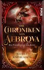 Buchcover Die Chroniken von Aebrova - Das Vermächtnis der Alten