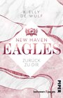 Buchcover New Haven Eagles – Zurück zu Dir