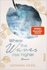 Buchcover Where the Waves Rise Higher / Shetland Love Bd.2