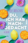 Buchcover Du, ich hab nachgedacht - Lea Melcher (ePub)