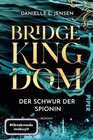 Buchcover Bridge Kingdom - Der Schwur der Spionin
