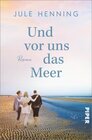 Buchcover Und vor uns das Meer