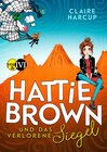 Buchcover Hattie Brown und das Verlorene Siegel