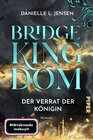 Buchcover Bridge Kingdom – Der Verrat der Königin