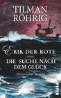 Buchcover Erik der Rote oder die Suche nach dem Glück