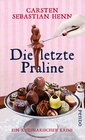 Buchcover Die letzte Praline