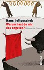 Buchcover Warum hast du mir das angetan?