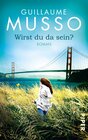 Buchcover Wirst du da sein?