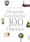 Buchcover Deutsche Geschichte in 100 Objekten
