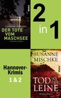 Buchcover Der Tote vom Maschsee & Tod an der Leine (Hannoverkrimis 1+2)