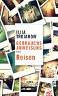 Buchcover Gebrauchsanweisung fürs Reisen