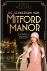 Buchcover Dunkle Zeiten / Die Schwestern von Mitford Manor Bd.3