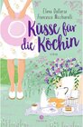 Buchcover Küsse für die Köchin