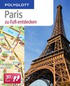 Buchcover Polyglott zu Fuß Paris entdecken
