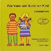 Buchcover Wie Vater und Mutter ein Kind bekommen