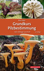 Buchcover Grundkurs Pilzbestimmung