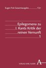 Buchcover Eugen Fink Gesamtausgabe / Epilegomena zu I. Kants Kritik der reinen Vernunft