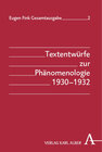 Buchcover Textentwürfe zur Phänomenologie 1930-1932